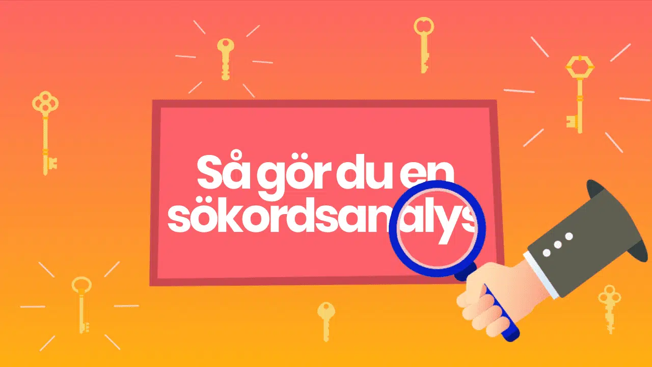 Så gör du en sökordsanalys - Nybörjarguide